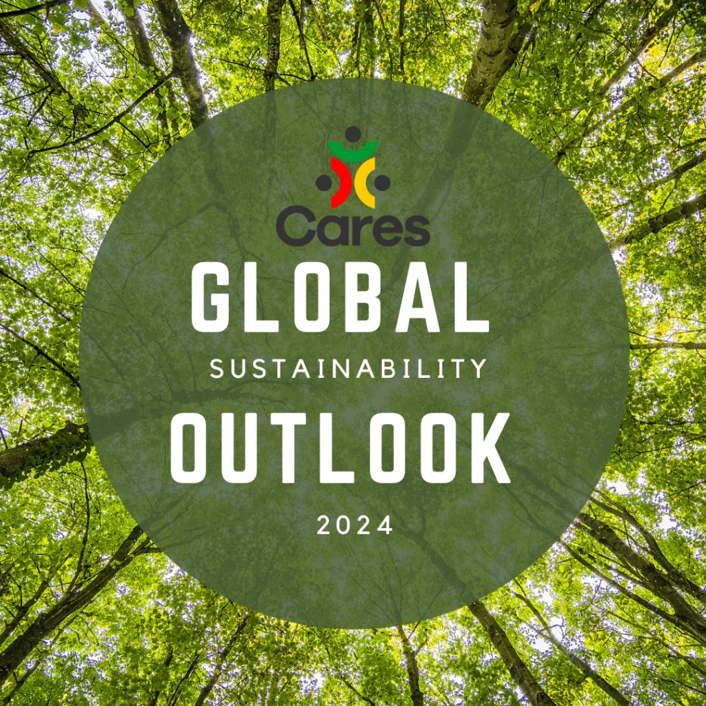 CARES Global Sustainability Outlook 2024 Campaign for Recovery and